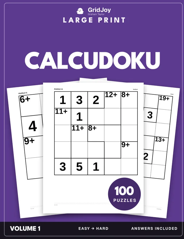 Cover of Calcudoku — 100 Large-Print Math-Logic Puzzles · One Per Page · Easy to Hard, large print with solutions